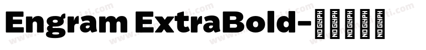 Engram ExtraBold字体转换